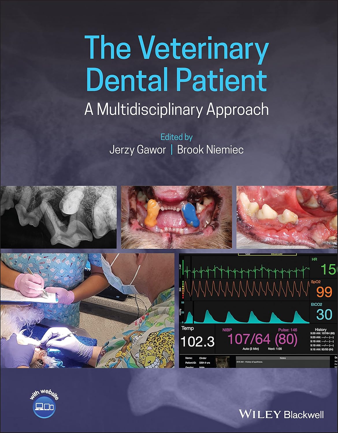 The Veterinary Dental Patient: A Multidisciplinary Approach 1st Edition