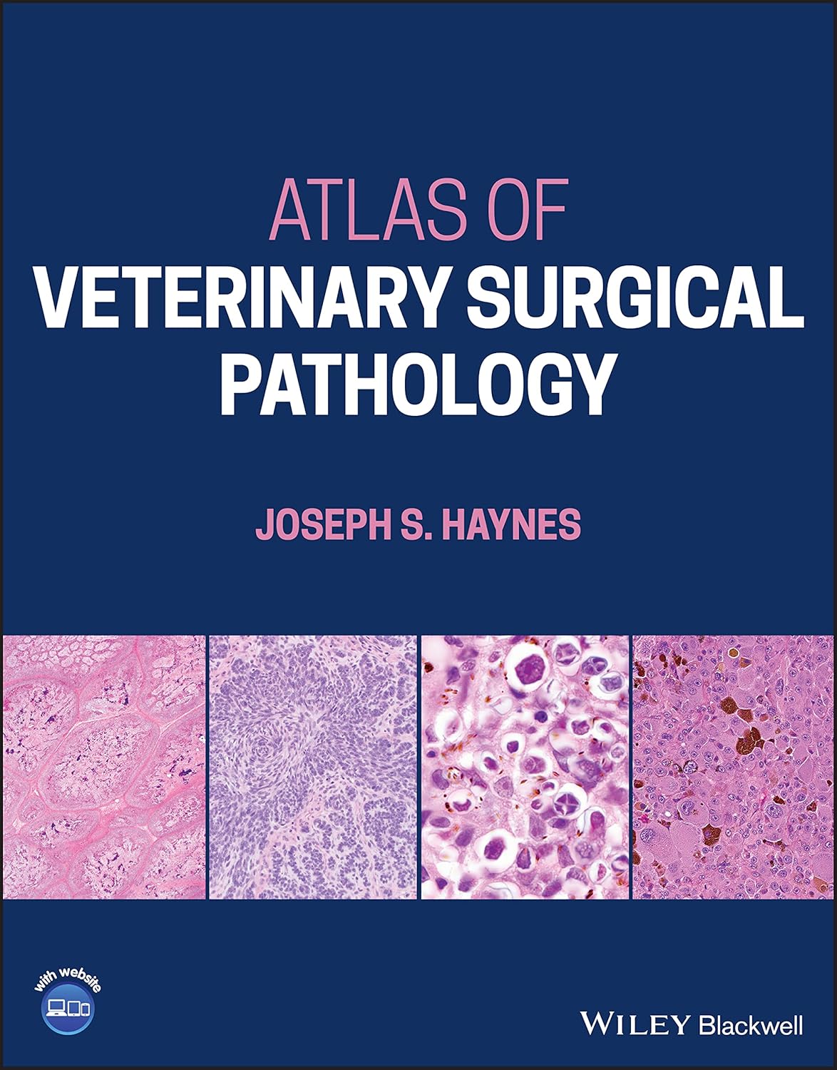 Atlas of Veterinary Surgical Pathology