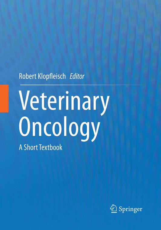 Veterinary Oncology: A Short Textbook
