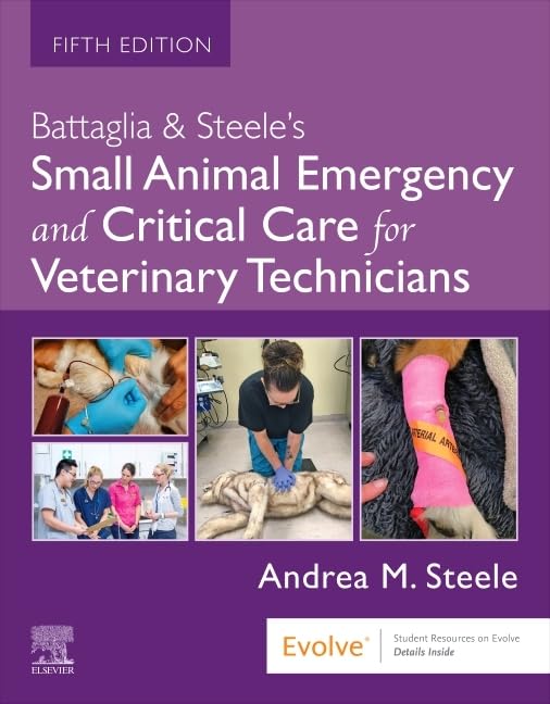 [December 10, 2025] Battaglia & Steele's Small Animal Emergency and Critical Care for Veterinary Technicians 5th Edition