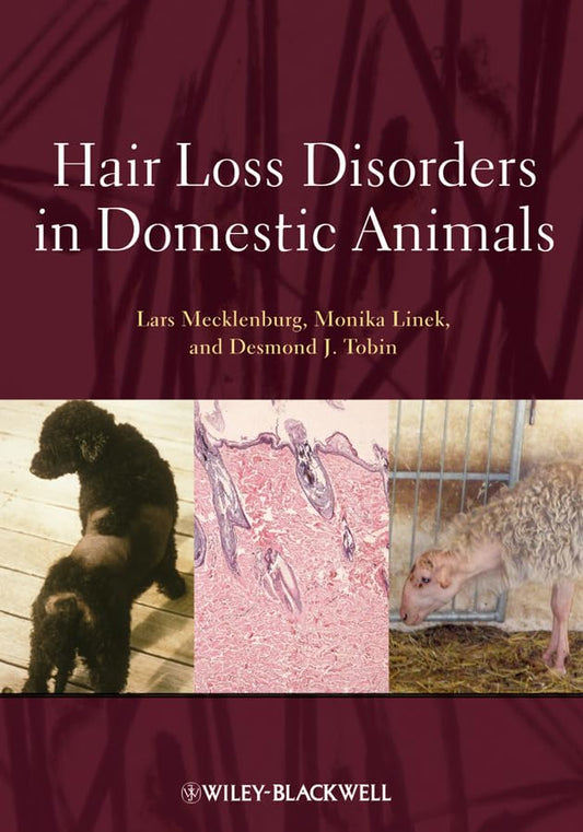 Hair Loss Disorders in Domestic Animals 1st Edition