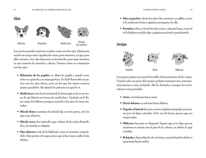 [2024] El libro que tu perro quiere que leas : Una guía para conocer, entender y respetar a tu compañero canino / The Book Your Dog Wants You to Read