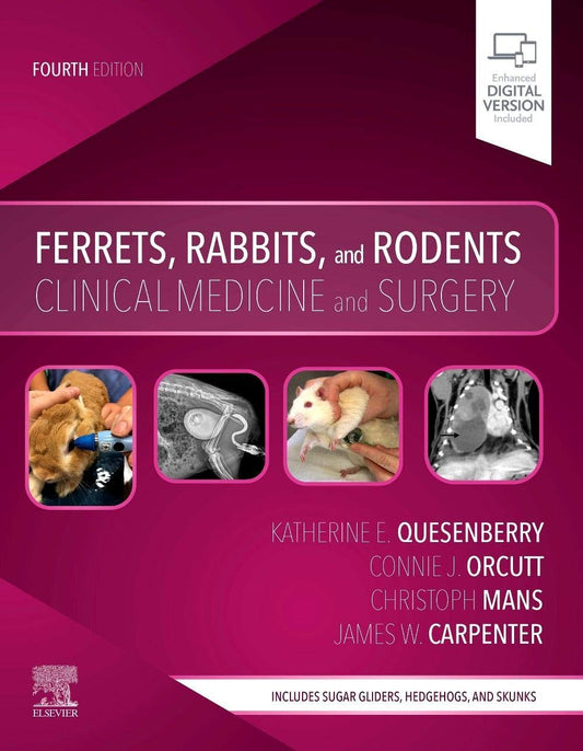 Ferrets, Rabbits, and Rodents: Clinical Medicine and Surgery 4th Edition