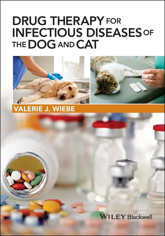 Drug Therapy for Infectious Diseases of the Dog and Cat 1st Edition
