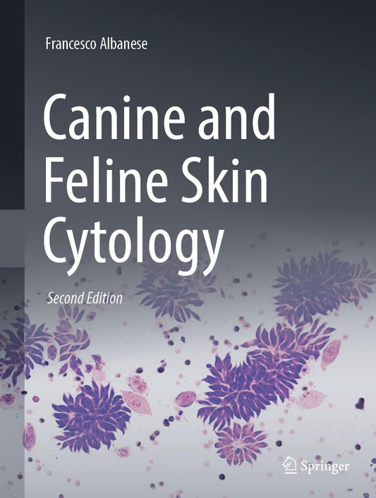 [September 26, 2025] Canine and Feline Skin Cytology 2nd Edition,