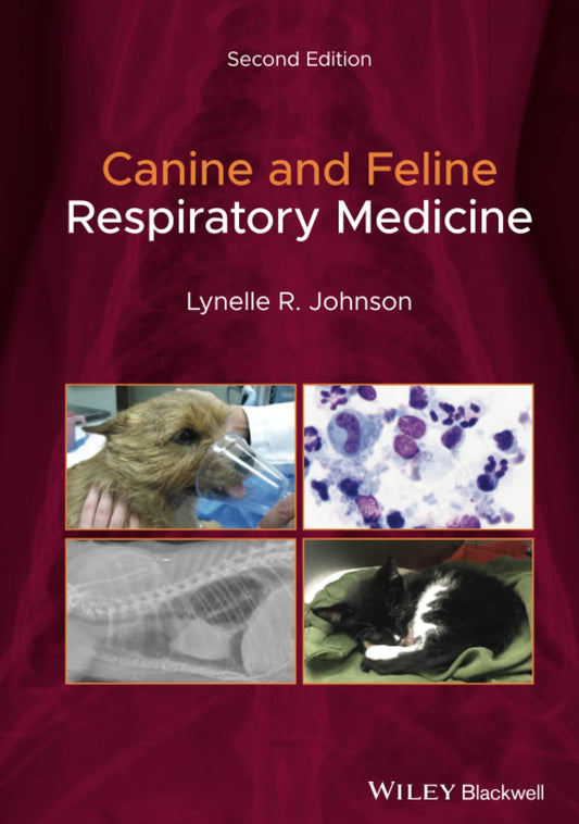 Canine and Feline Respiratory Medicine 2nd Edition