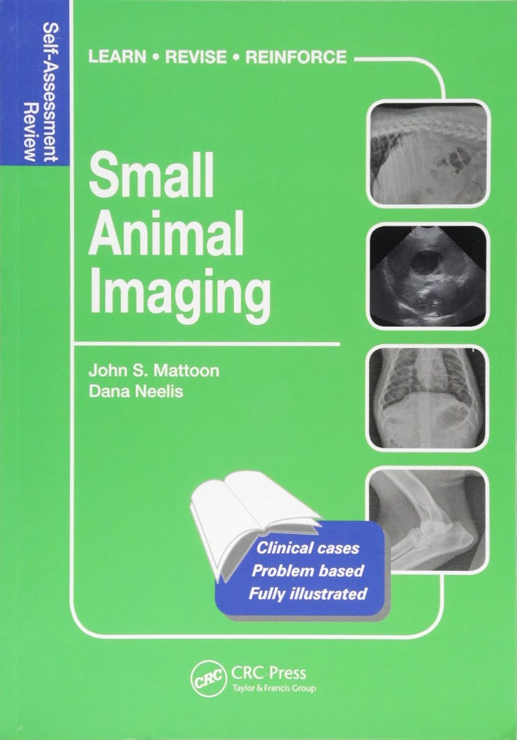 Small Animal Imaging: Self-Assessment Review (Veterinary Self-Assessment Color Review Series) 1st Edition