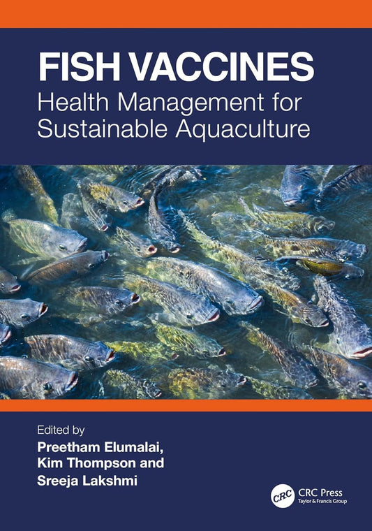 Fish Vaccines: Health Management for Sustainable Aquaculture 1st Edition