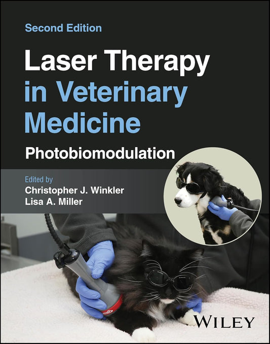 [March 25, 2025] Laser Therapy in Veterinary Medicine: Photobiomodulation 2nd Edition