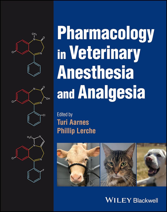 Pharmacology in Veterinary Anesthesia and Analgesia 1st Edition