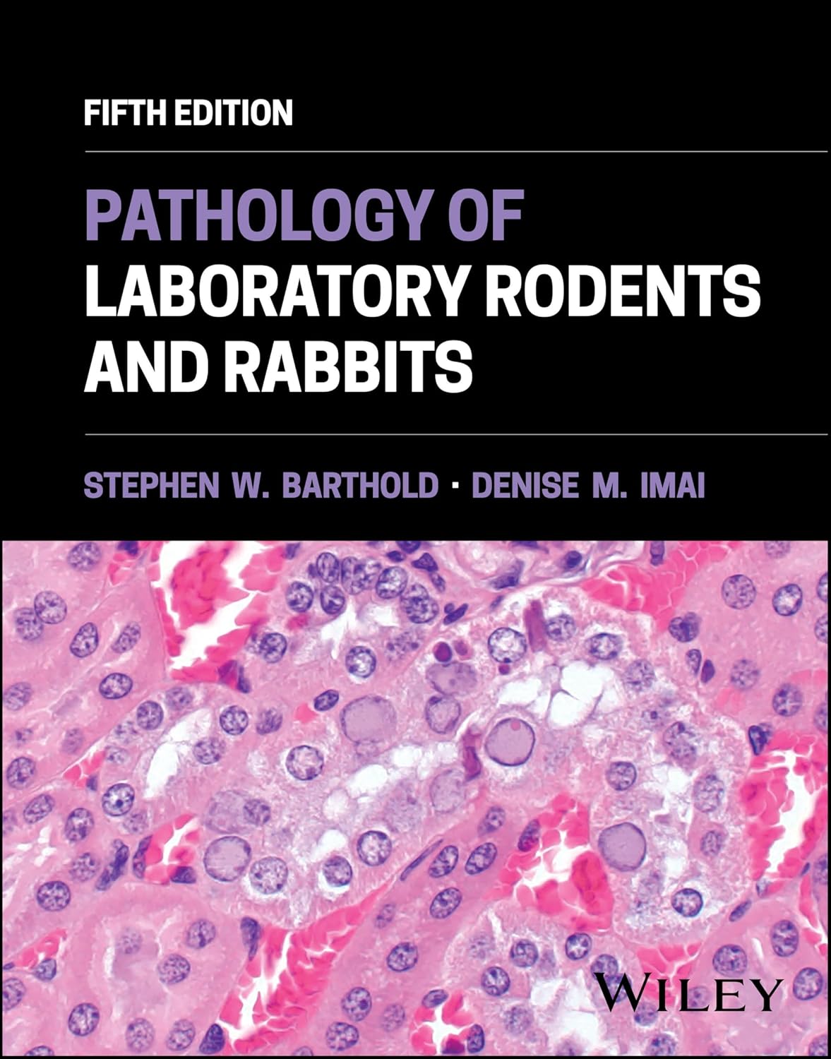 [October 14, 2025] Pathology of Laboratory Rodents and Rabbits 5th Edition