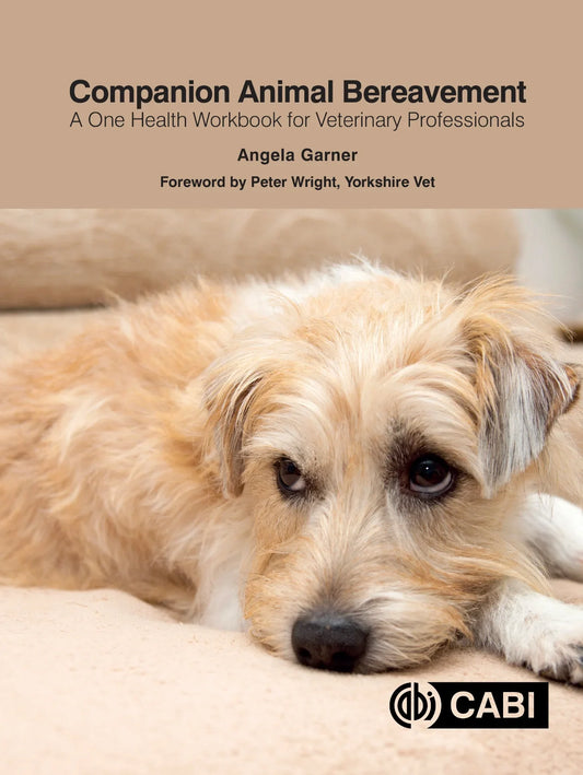 Companion Animal Bereavement: A One Health Workbook for Veterinary Professionals