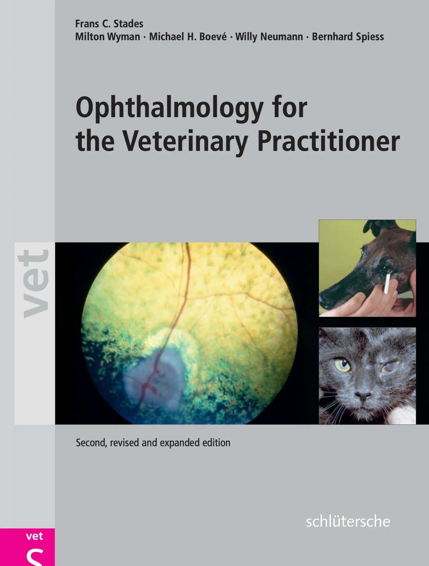 Ophthalmology for the Veterinary Practitioner 2nd Edition