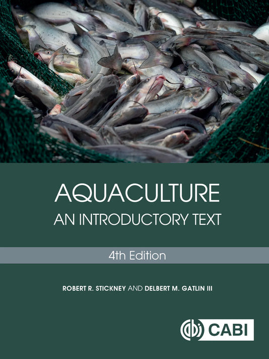 Aquaculture: An Introductory Text 4th Edition